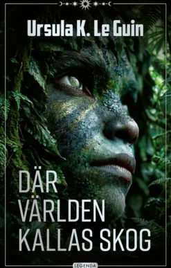 Där världen kallas skog