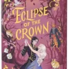 Eclipse of the Crown