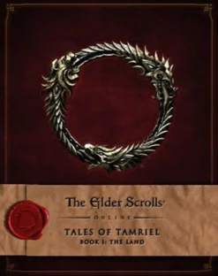 Elder Scrolls Online Tales of Tamriel Vol 1: The Land