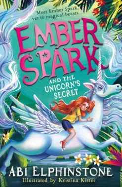 Ember Spark and the Unicorn's Secret