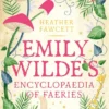 Emily Wilde's Encyclopaedia of Faeries