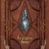Encyclopaedia Eorzea - The World of Final Fantasy XIV