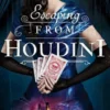 Escaping from Houdini