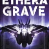 Ethera Grave