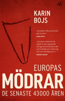 Europas mödrar: De senaste 43 000 åren
