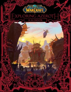Exploring Azeroth - Kalimdor