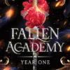Fallen Academy Year One