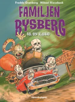 Familjen Rysberg - Sol och blodbad