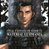 Final Fantasy VII Rebirth: Material Ultimania