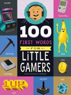 100 First Words for Little Gamers