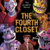 Five Nights at Freddy's: The Fourth Closet Graphic Novel