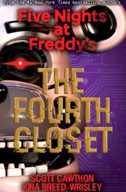 Five Nights at Freddy's: The Fourth Closet