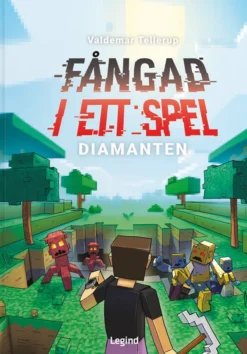 Fångad i ett spel : diamanten
