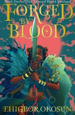 Forged by Blood