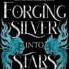 Forging Silver into Stars