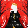 For the Throne