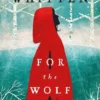 For the Wolf