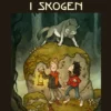 Främlingar i skogen