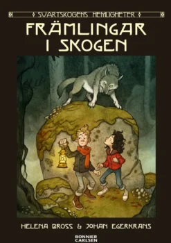 Främlingar i skogen