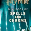 From the Films of Harry Potter: Mini Book of Spells and Charms