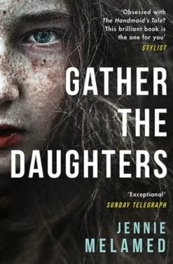 Gather the Daughters