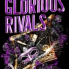 Glorious Rivals