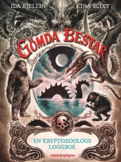 Gömda bestar - En kryptozoologs loggbok