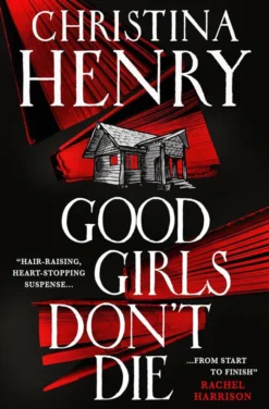 Good Girls Don't Die