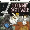 Goodnight Darth Vader