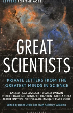 Great Scientists: Private Letters from the Greatest Minds in Science