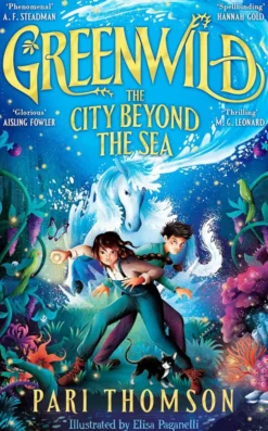 Greenwild: The City Beyond the Sea