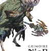 Grimoire NieR: NieR Replicant ver.1.22474487139...The Complete Guide