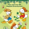 Gröngölingsboken- Tips och tricks för tappra äventyrare