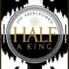 Half a King