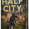 Half City