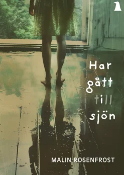 Har gått till sjön