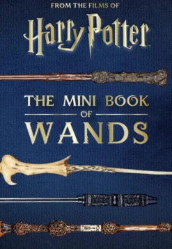 Harry Potter: The Mini Book of Wands