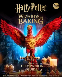 Harry Potter: Wizards of Baking: The Official Companion Guide