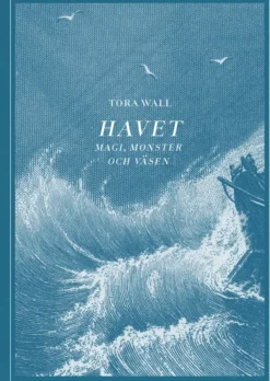 Havet - Magi, monster och väsen