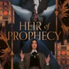 Heir of Prophecy