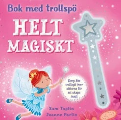 Helt magiskt - Bok med trollspö