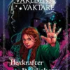 Hexkrafter och hemligheter