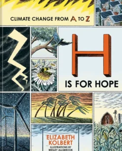 H is for Hope - Climate Change from A to Z
