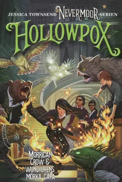 Hollowpox - Morrigan Crow & wundjurens mörka gåta