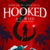 Hooked