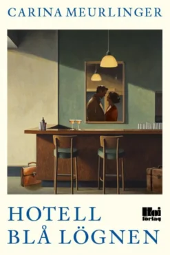 Hotell Blå lögnen