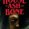 House of Ash and Bone