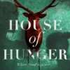 House of Hunger