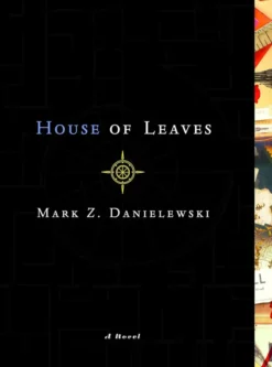 House of Leaves