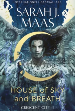 House of Sky and Breath - svensk utgåva